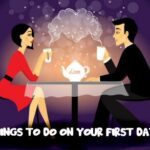 Things to do on your first date